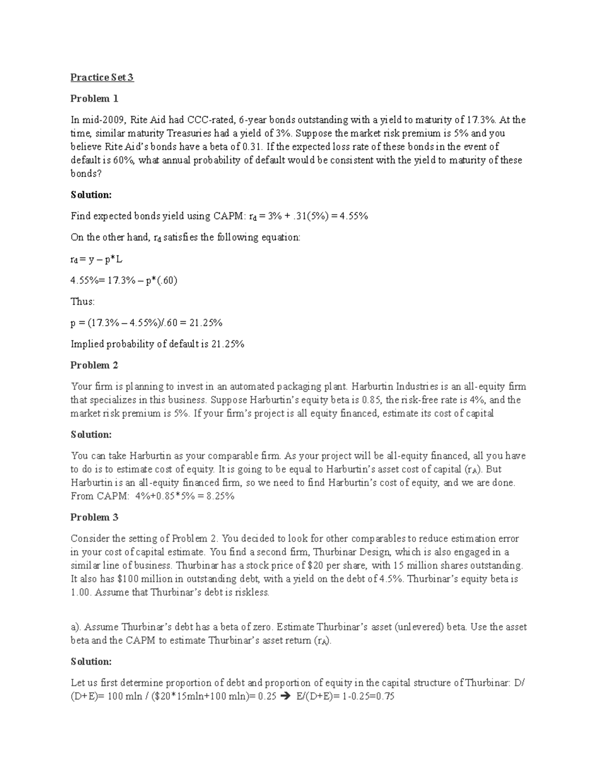 Practice Set 3(1) - Practice Set 3 Problem 1 In mid-2009, Rite Aid had ...