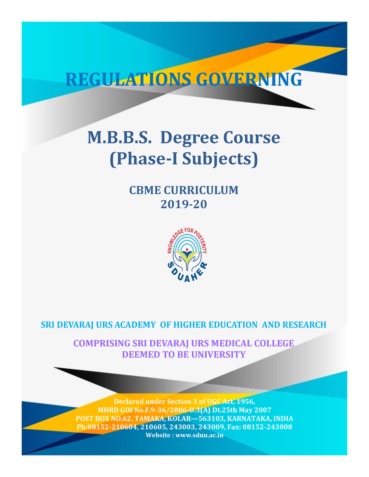 MBBS Phase I CBME Curriculum 2019 20 - REGULATIONS GOVERNING M.B.B ...