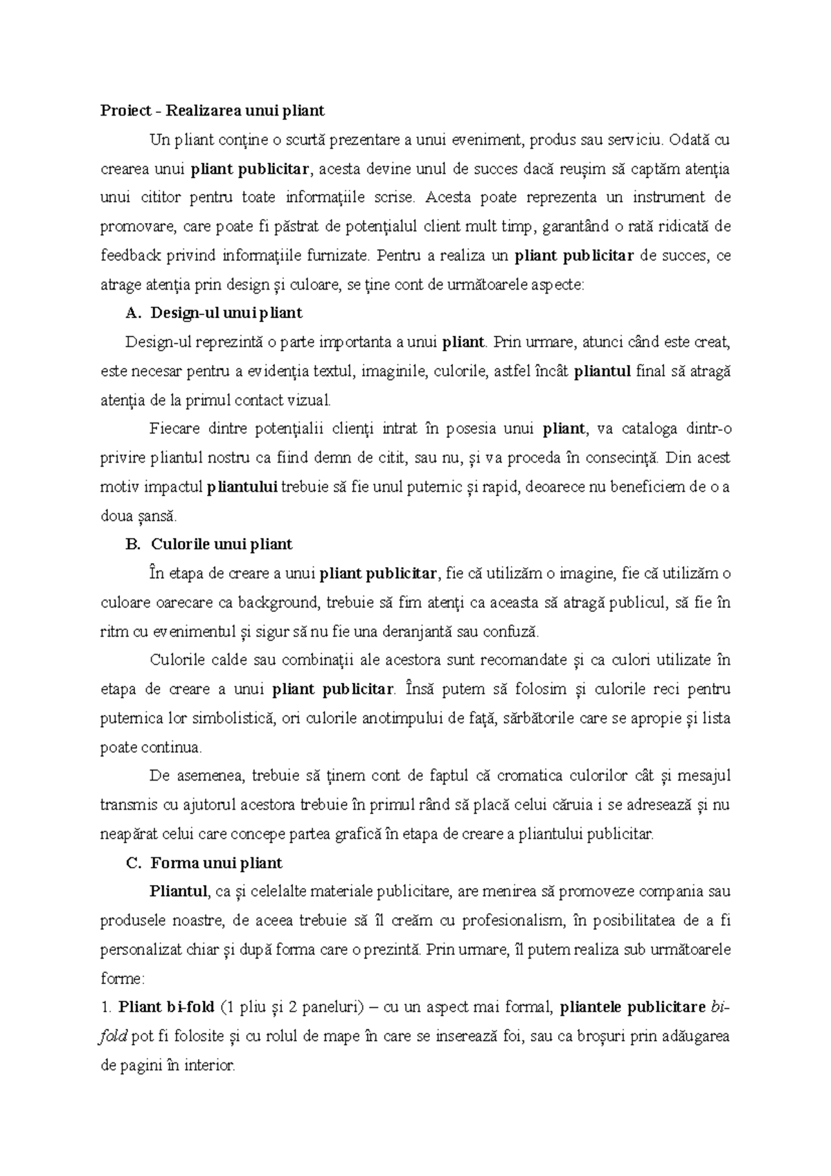 Proiect realizarea unui pliant - Proiect - Realizarea unui pliant Un ...