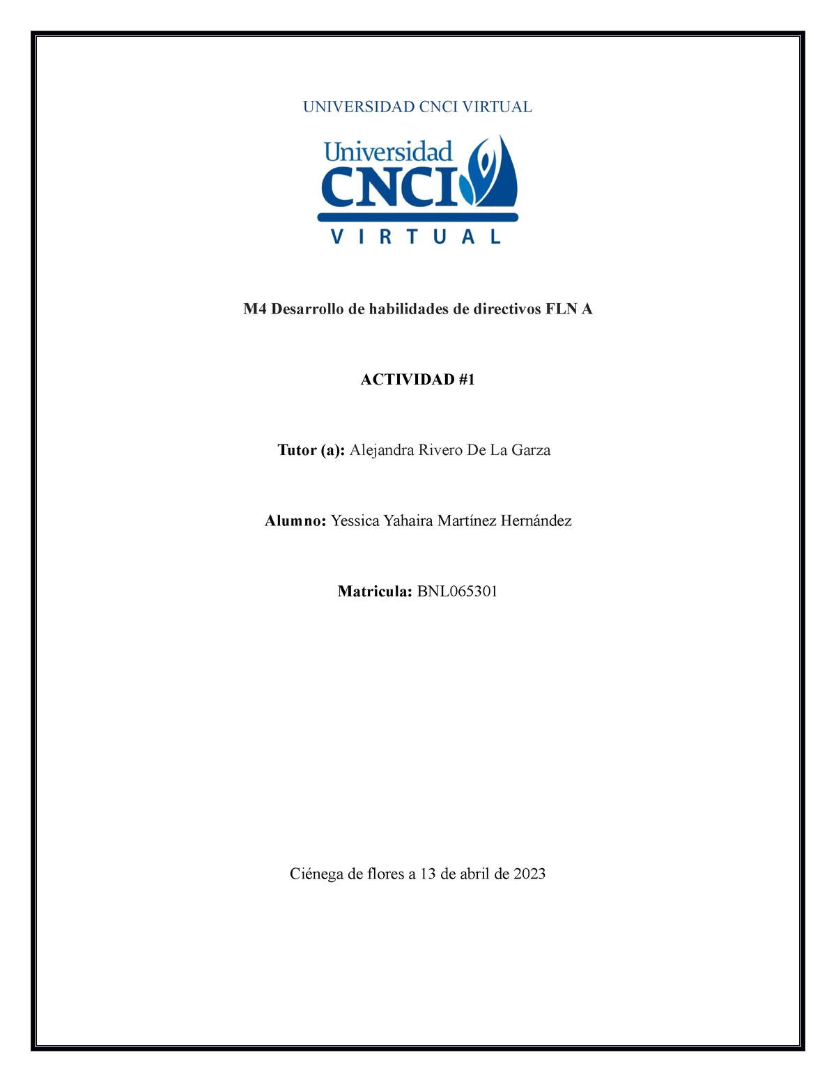 Actividad 1 Desarrollo De Habilidades De Directivos Universidad Cnci