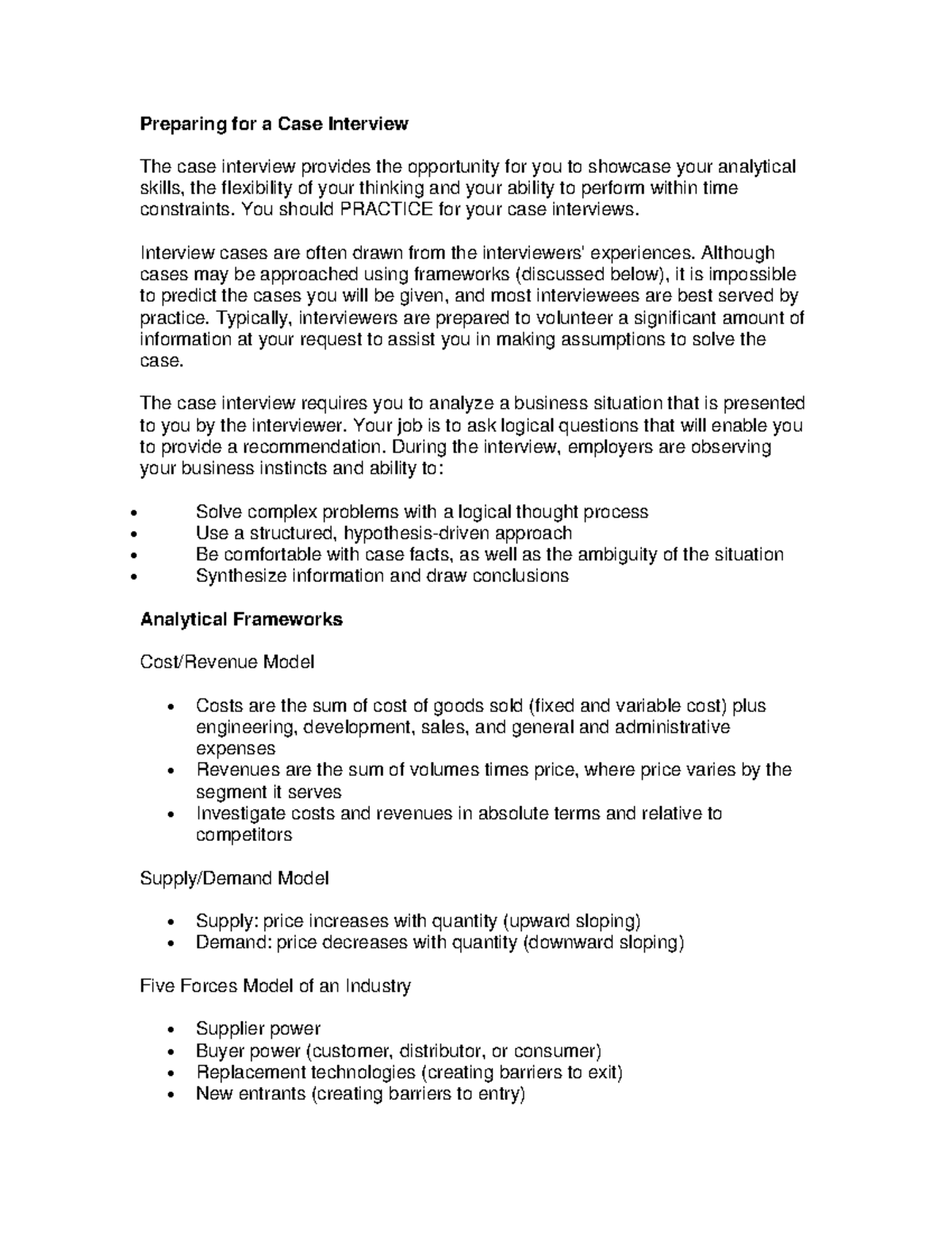 Preparing for a Case Interview You should PRACTICE for your case