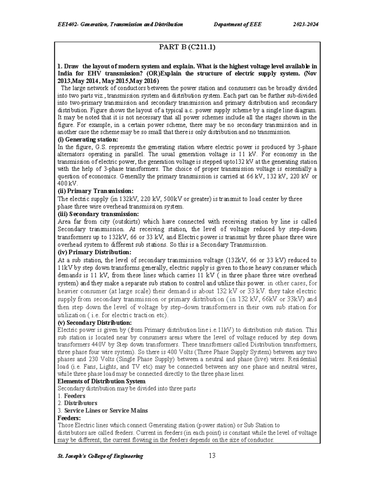 118128 - PART B (C211) 1. Draw the layout of modern system and explain ...