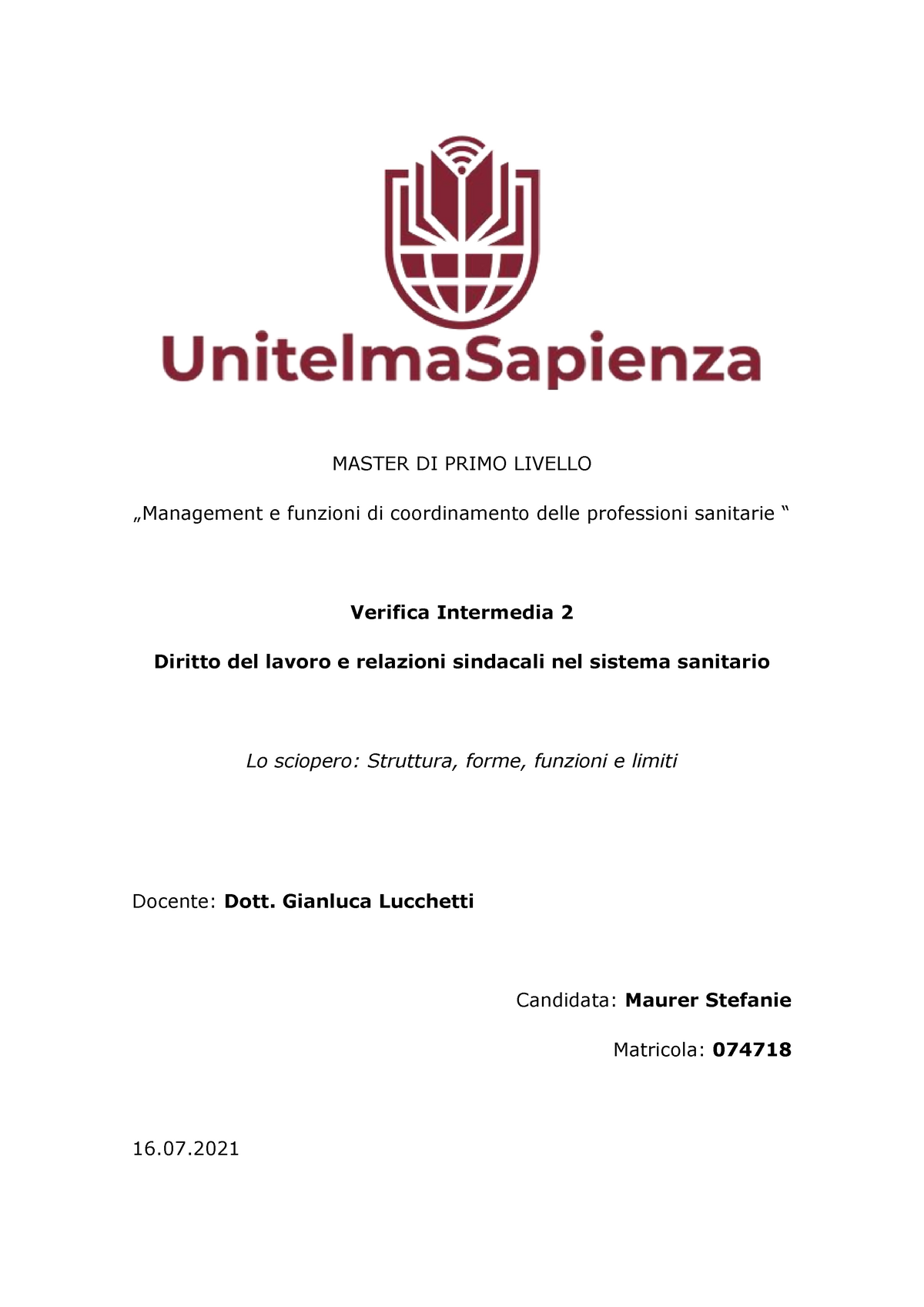 Lo Sciopero Struttura, Forme, Funzioni E Limiti - Management E Funzioni ...