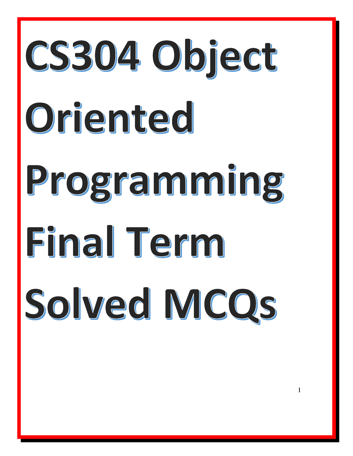 CS201 Mcq's Final Term By Vu Topper RM - CS-201 Introduction To