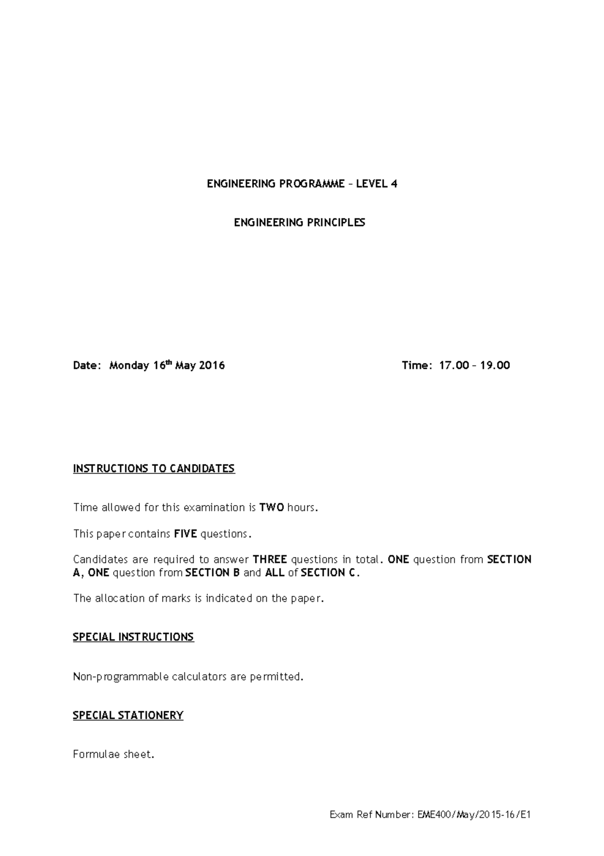 Exam 2015, questions ENGINEERING PROGRAMME LEVEL 4 ENGINEERING