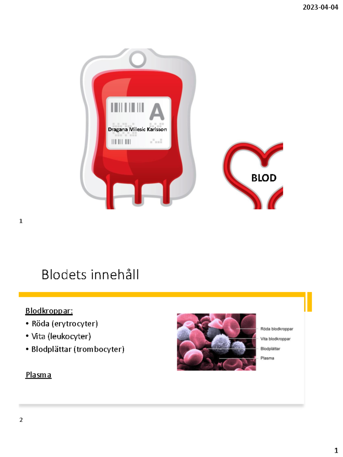 Blod - läsning - Dragana Milesic Karlsson BLOD Blodets innehåll ...