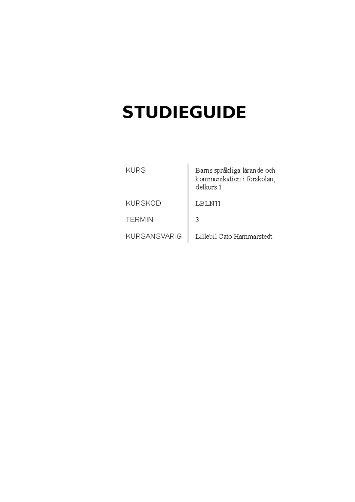 Studieguide Delkurs 1 Campus - STUDIEGUIDE KURS KURSKOD TERMIN ...