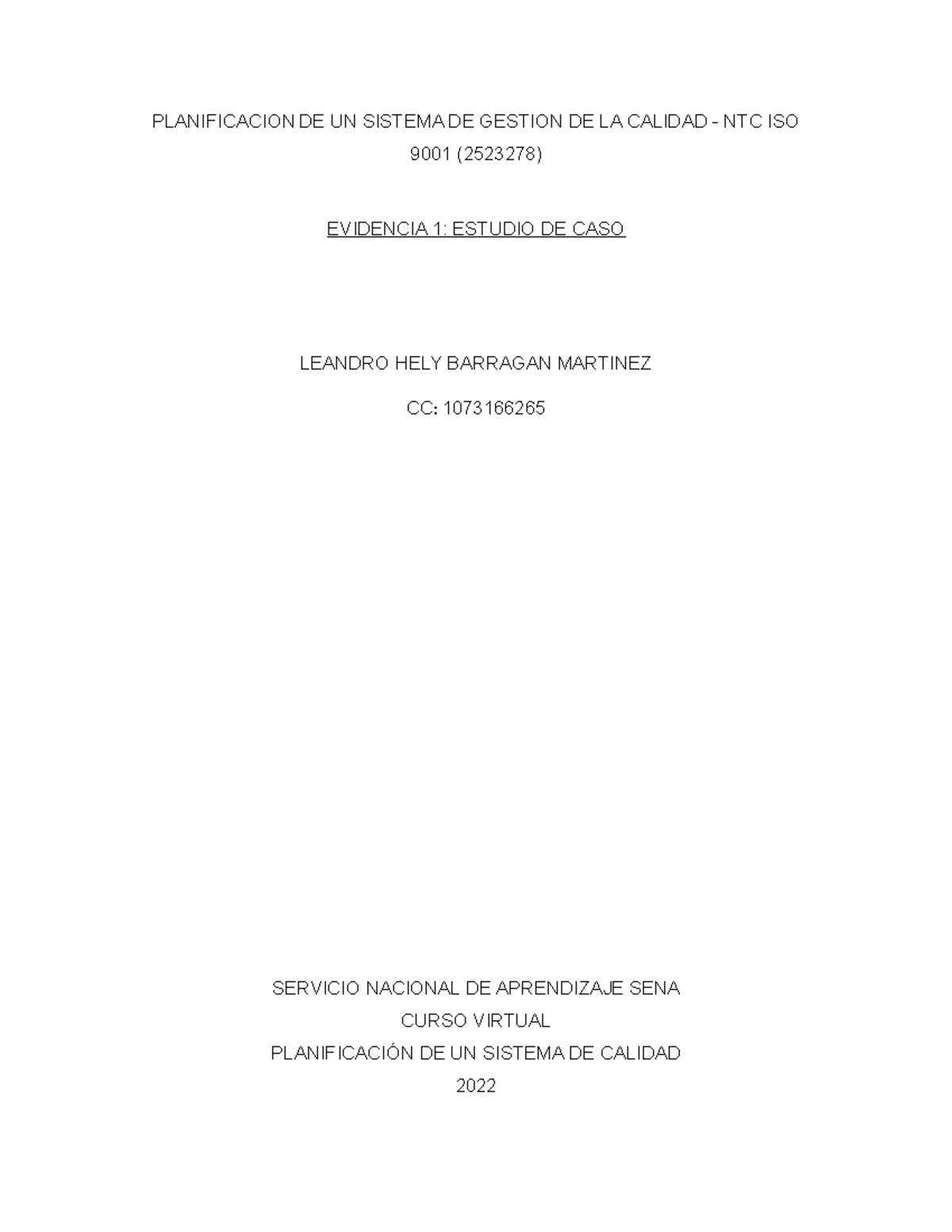 Evidencia 1 Estudio De Caso - PLANIFICACION DE UN SISTEMA DE GESTION DE ...