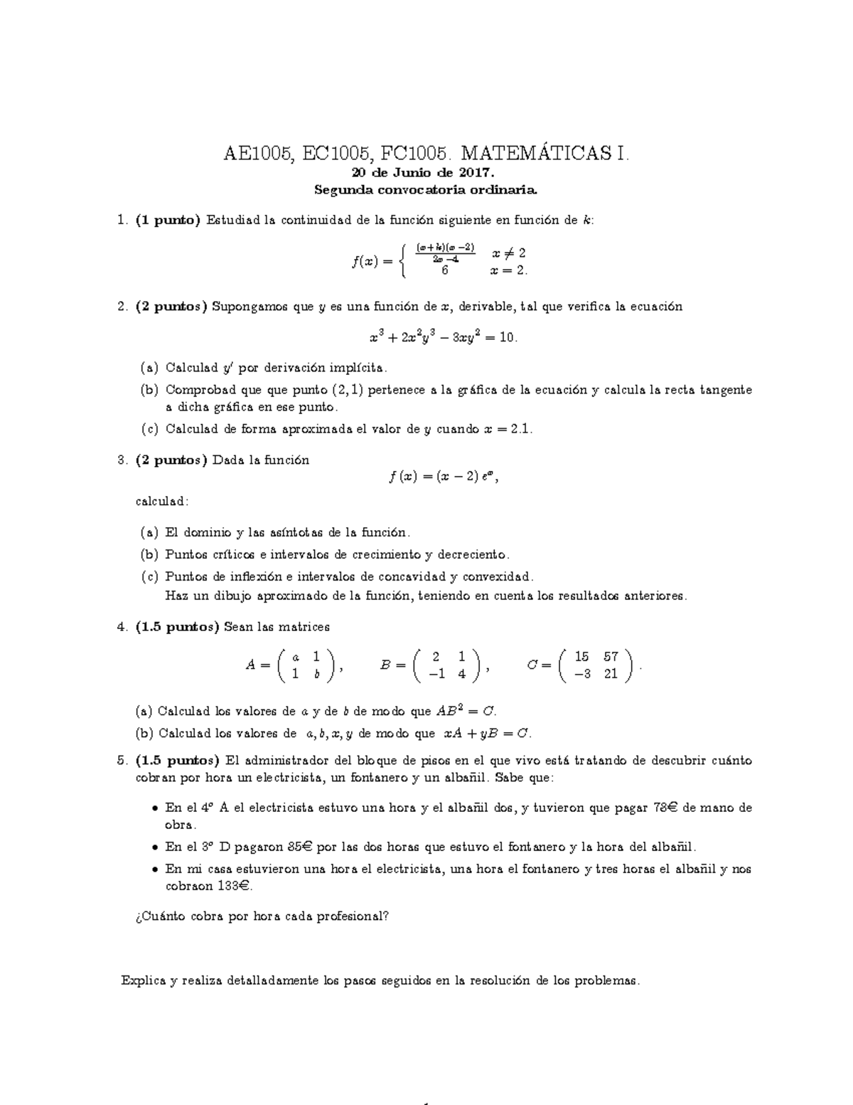 Cuanto Cobra Un Albañil Por Hora Junio 2017 copia - examen - AE1005, EC1005, FC1005. MATEM¡TICAS I. 20 de  Junio de 2017. Segunda - StuDocu