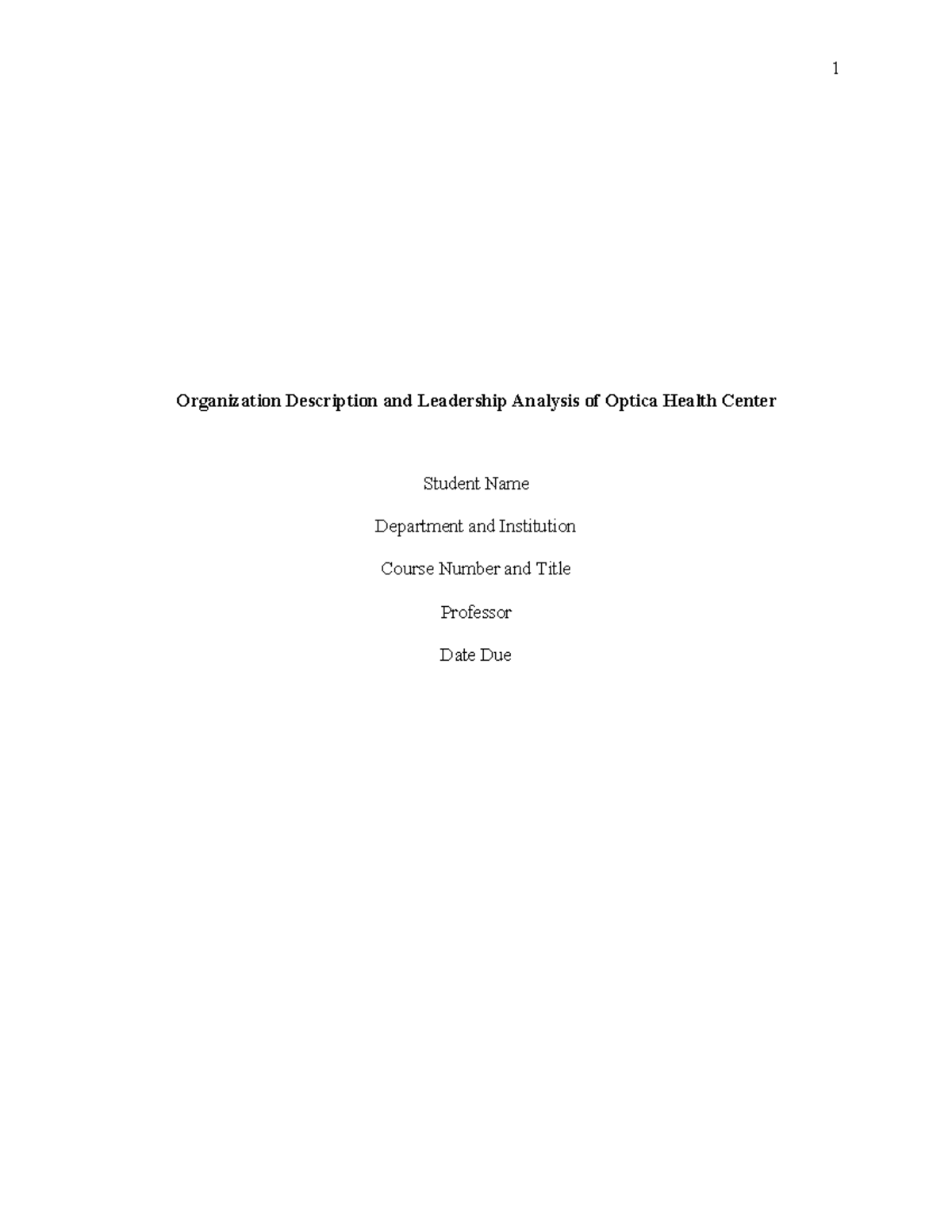 Organization Description and Leadership Analysis of Optica Health ...