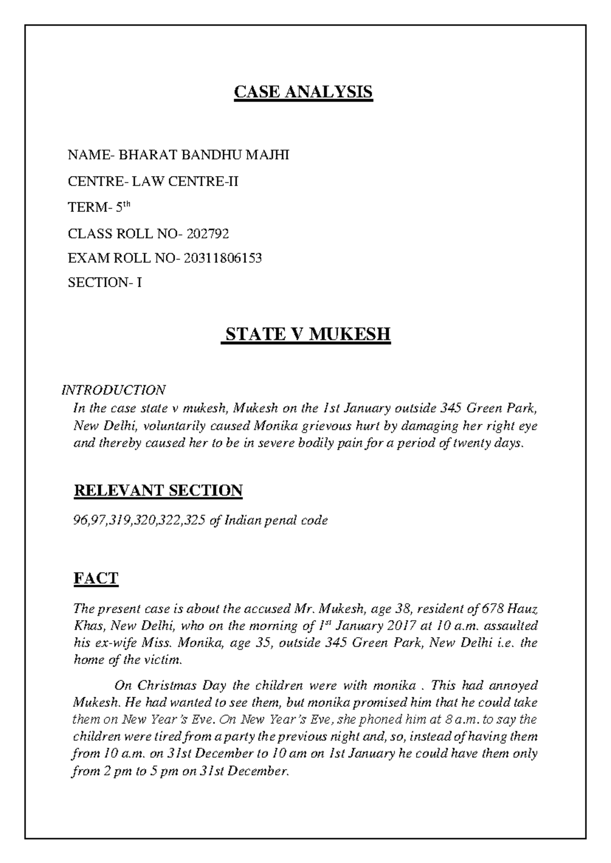 Moot case state vs Mukesh bbm pdf CASE ANALYSIS NAME BHARAT BANDHU