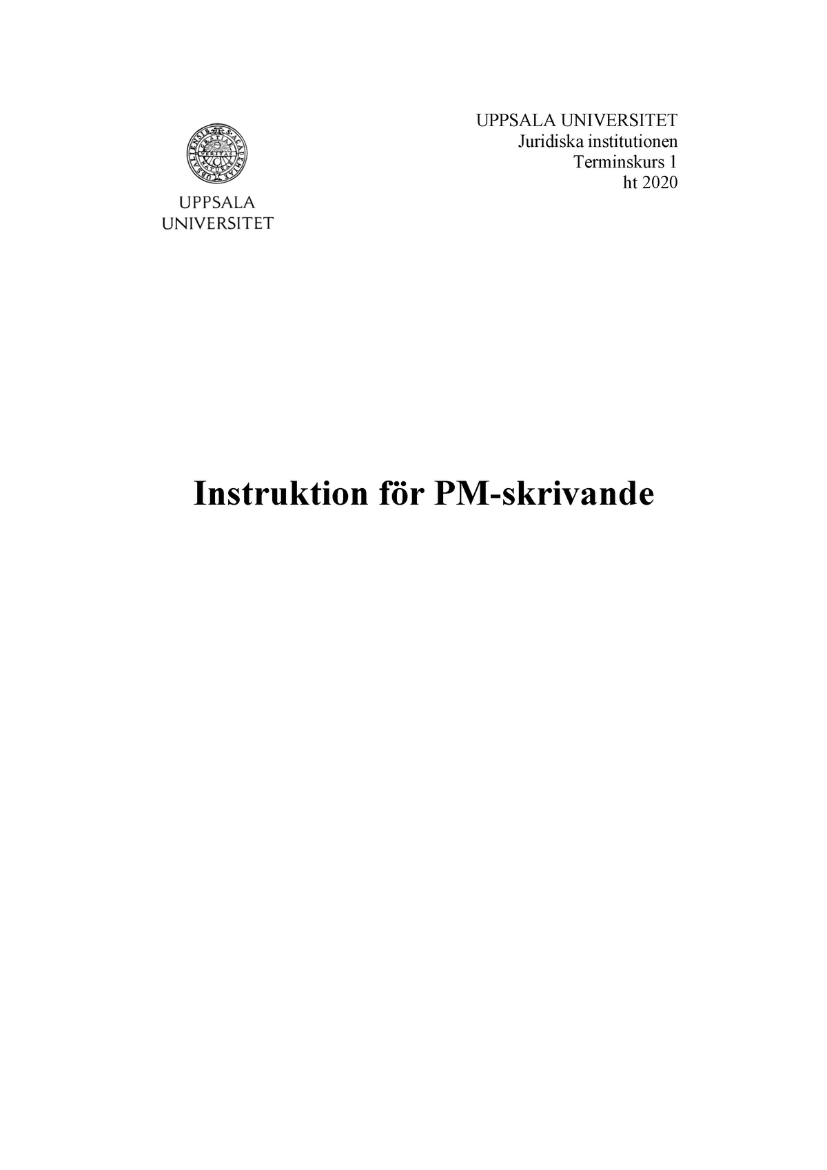 Instruktion För PM-skrivande Ht20 - Instruktion För PM-skrivande ...