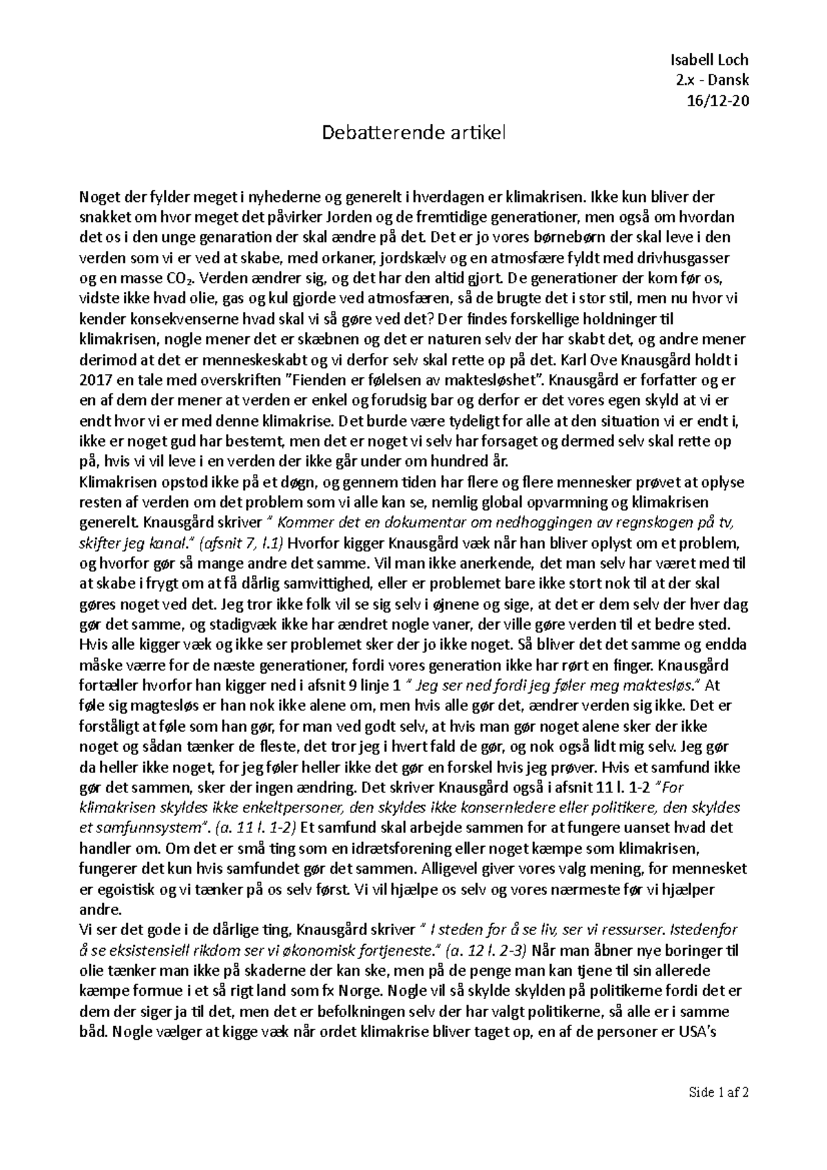 Debatterende Artikel Dansk Klimakrise - Isabell Loch 2 - Dansk 16/12 ...