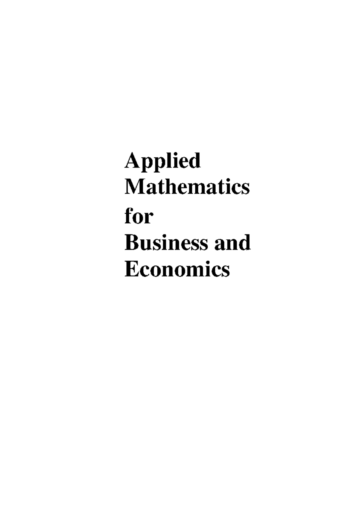 Applied Mathematics For Business And Economics - Applied Mathematics ...