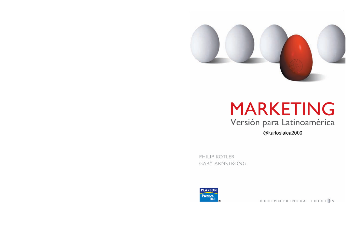 6.1 Kotler, Philiph; Armstrong, Gary (2007 ). Marketing. Versión para