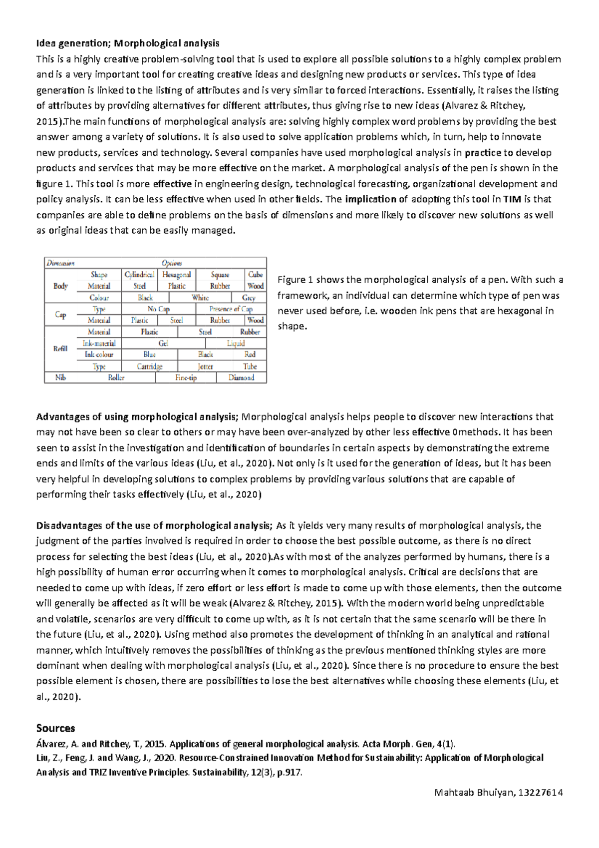Assignment 1 - Idea generaion; Morphological analysis This is a highly ...