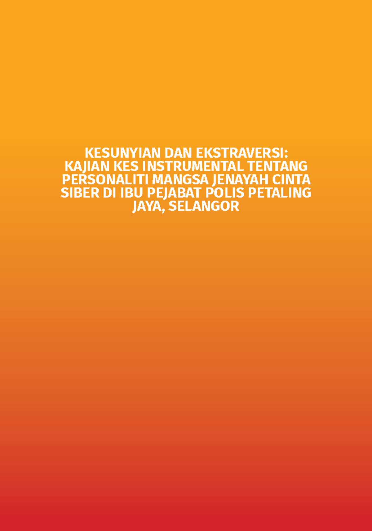 Ijsps,+7)+ Kesunyian+DAN+ Ekstraversi-+ Kajian+KES+ Instrumental+ ...