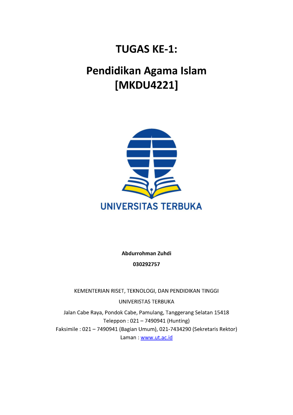 Tugas 1. [MKDU 4221] Pendidikan Agama Islam - TUGAS KE-1: Pendidikan ...