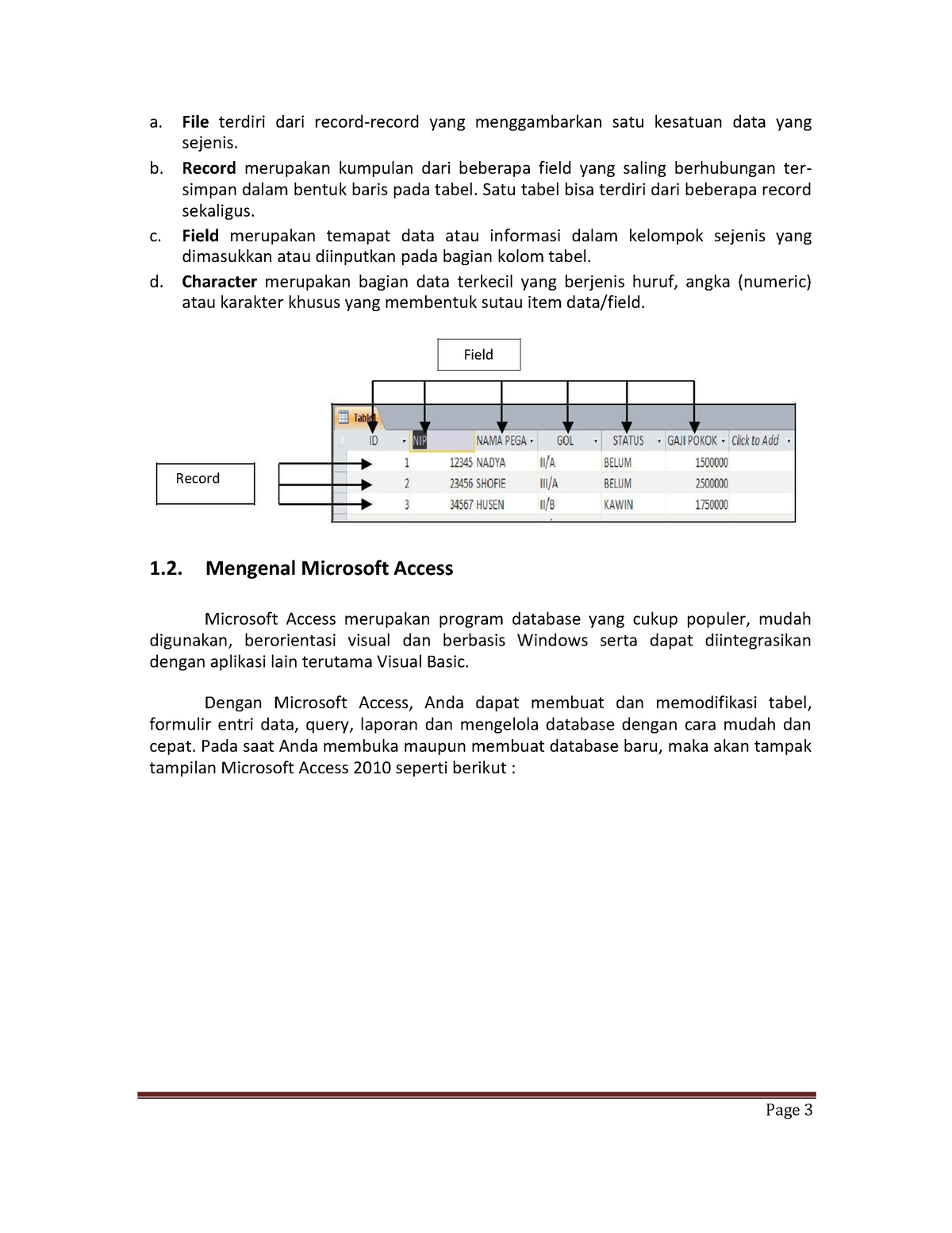 Materi Minggu 5-3 - Page 3 A. File Terdiri Dari Record-record Yang ...