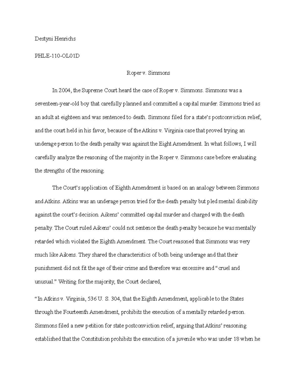 Finals Essay 2023 Destyni Henrichs PHLE110OL01D Roper v. Simmons In