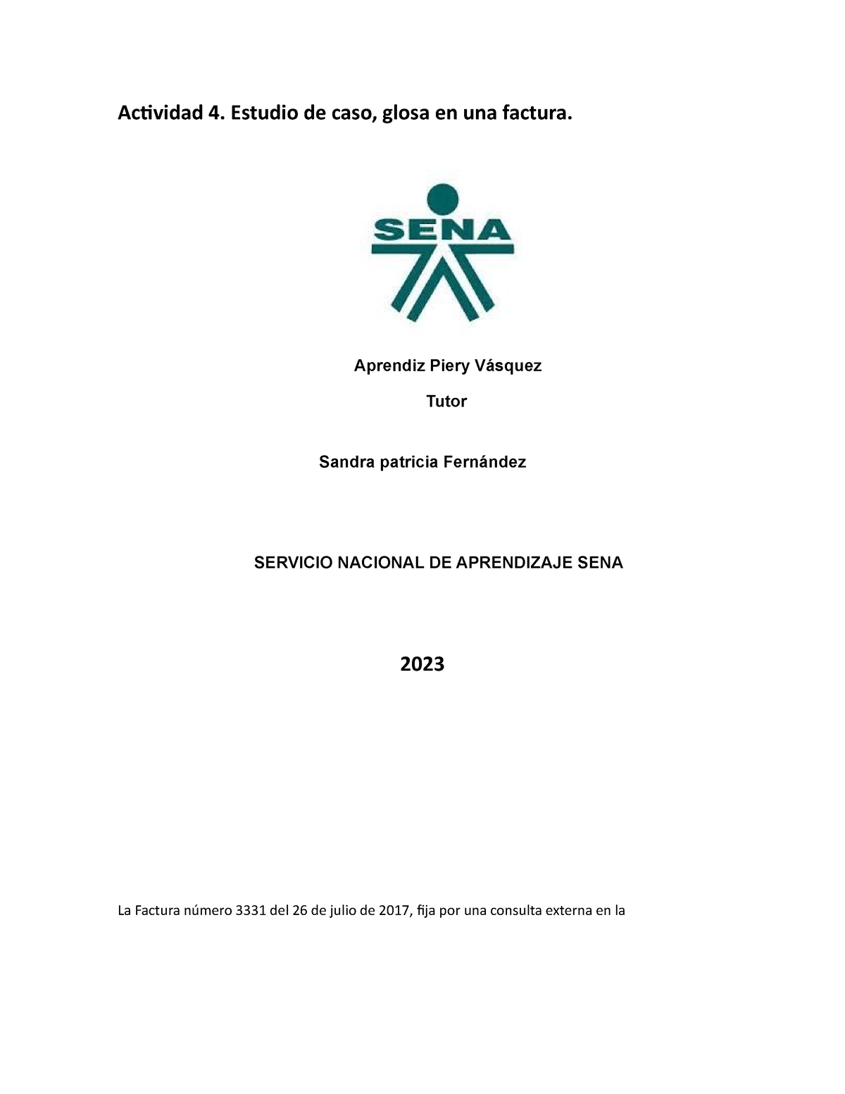 Actividad 4 Sena Glosa - Actividad 4. Estudio De Caso, Glosa En Una ...