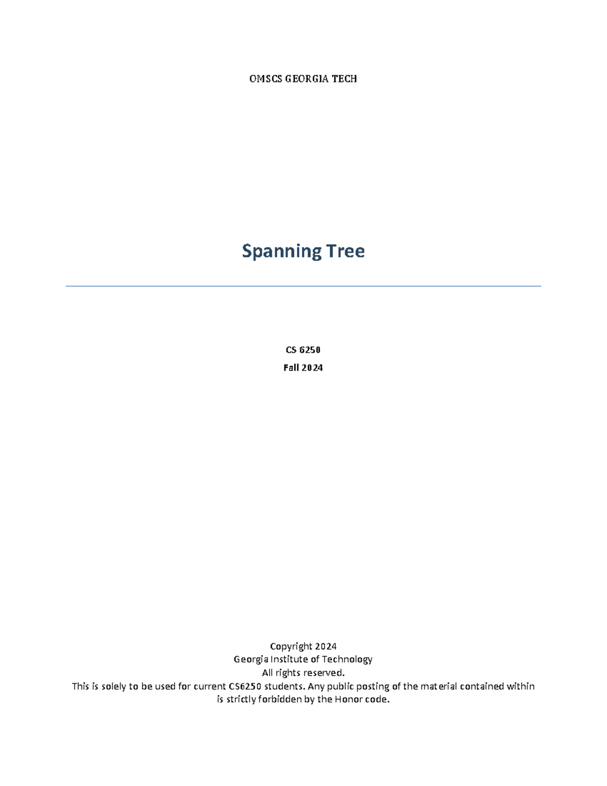 Spanning Tree Protocol Project OMSCS TECH Spanning Tree CS