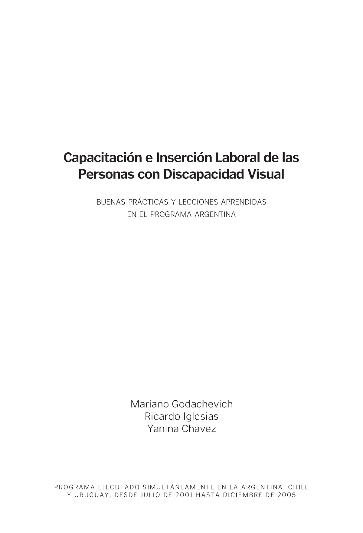 Godachevich Capacitacióneinserciónlaboraldelaspersonascondiscapacidadvisual 2297