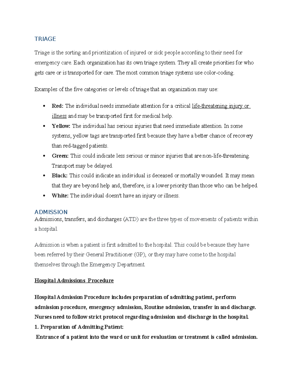 HOSPITAL ORGANIZATION FURTHER NOTES NOTES - TRIAGE Triage is the ...