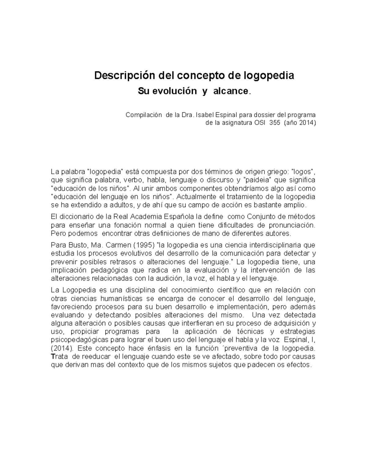 QUE ES LA Logopedia y sus alcances - Descripción del concepto de ...