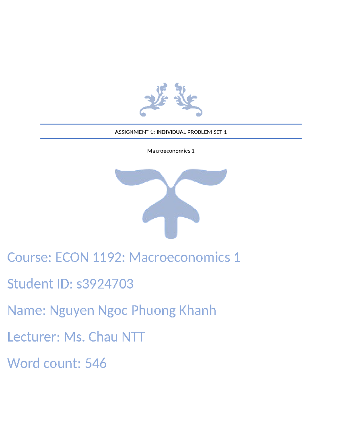 SGS ECON1192 S3924703 Nguyen Ngoc Phuong Khanh-1 - ASSIGNMENT 1 ...