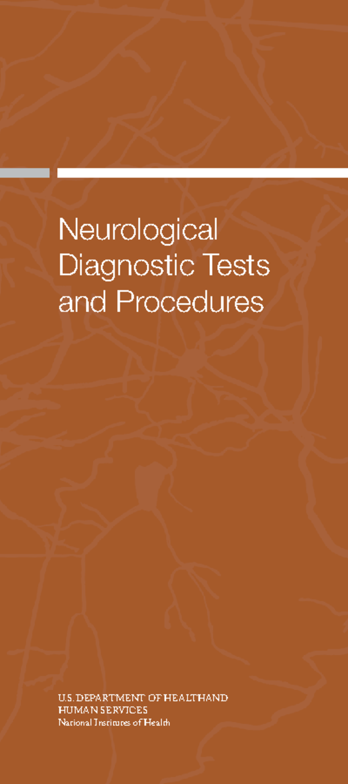 Neurological Diagnostic Tests Procedures - Neurological Diagnostic ...