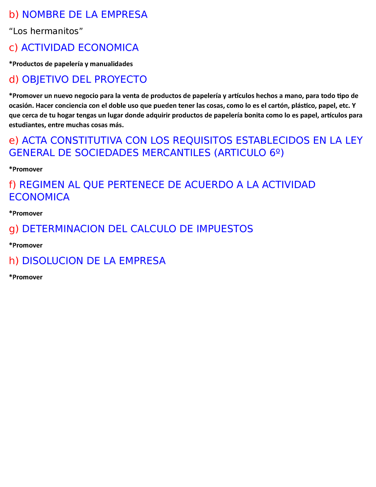 Derecho Fisical Y Mercantil - B) NOMBRE DE LA EMPRESA “Los Hermanitos ...