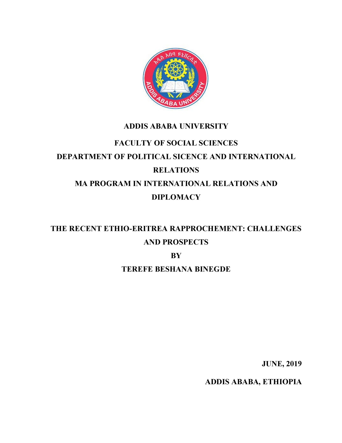 The Recent Ethio Eritrea Rapprochement Challenges And Prospects I