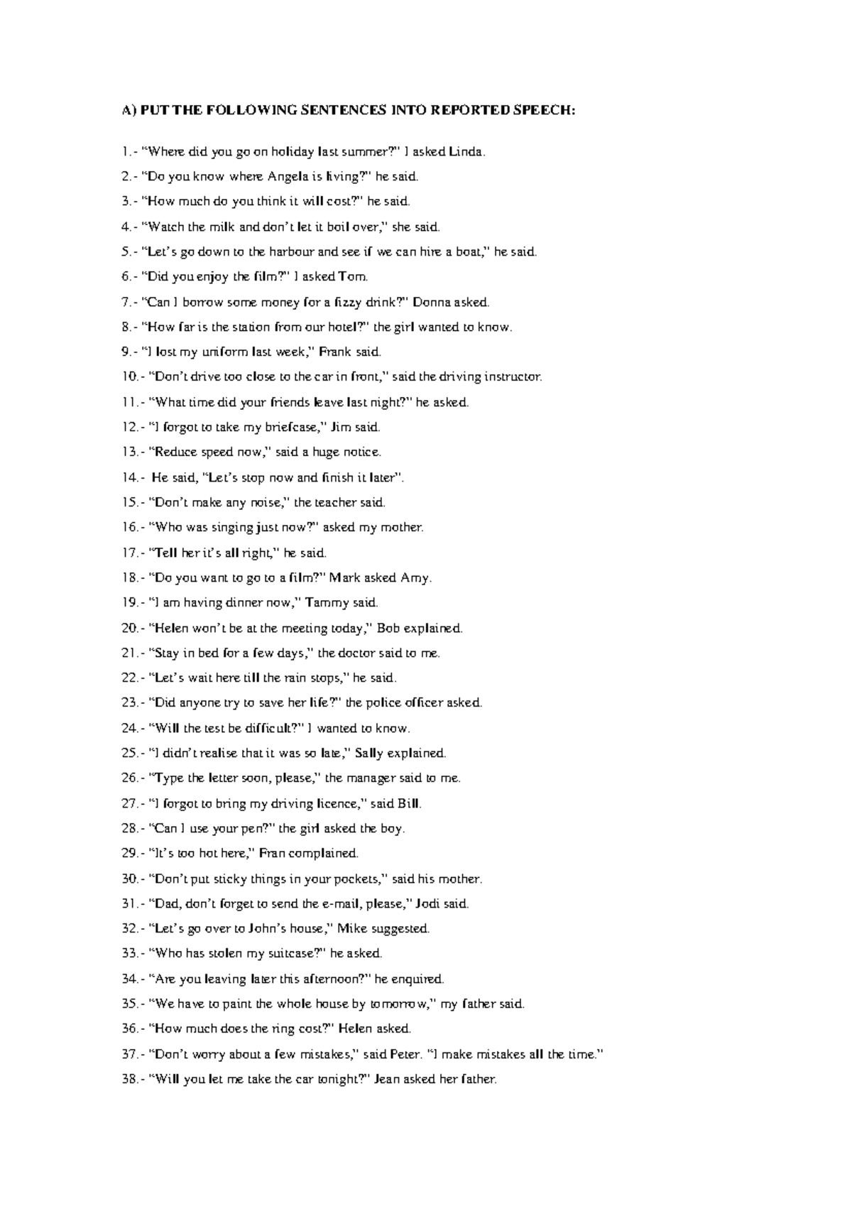 Reported Speech - 38 Sentences - A) PUT THE FOLLOWING SENTENCES INTO ...