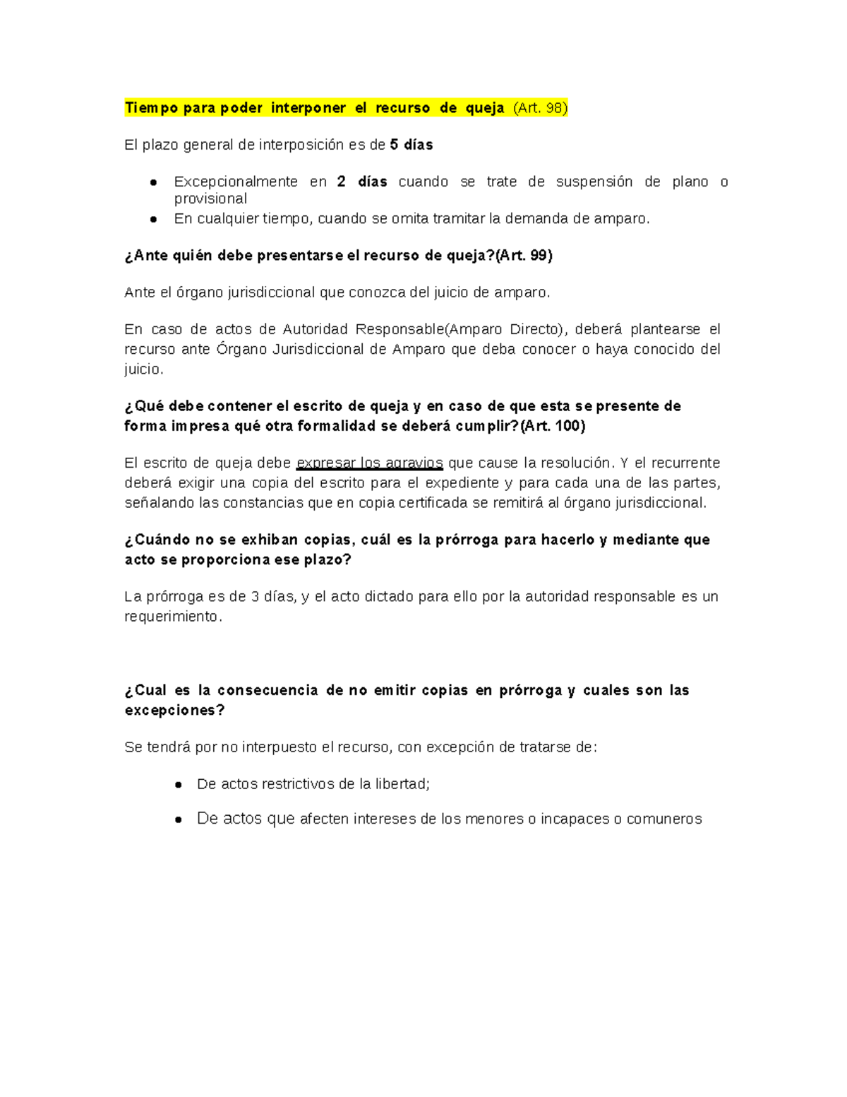 Tiempo para poder interponer el recurso de queja 98) El plazo general de interposición es de 5 Tiempo para poder interponer el recurso de queja 98) El plazo general de interposición es de 5