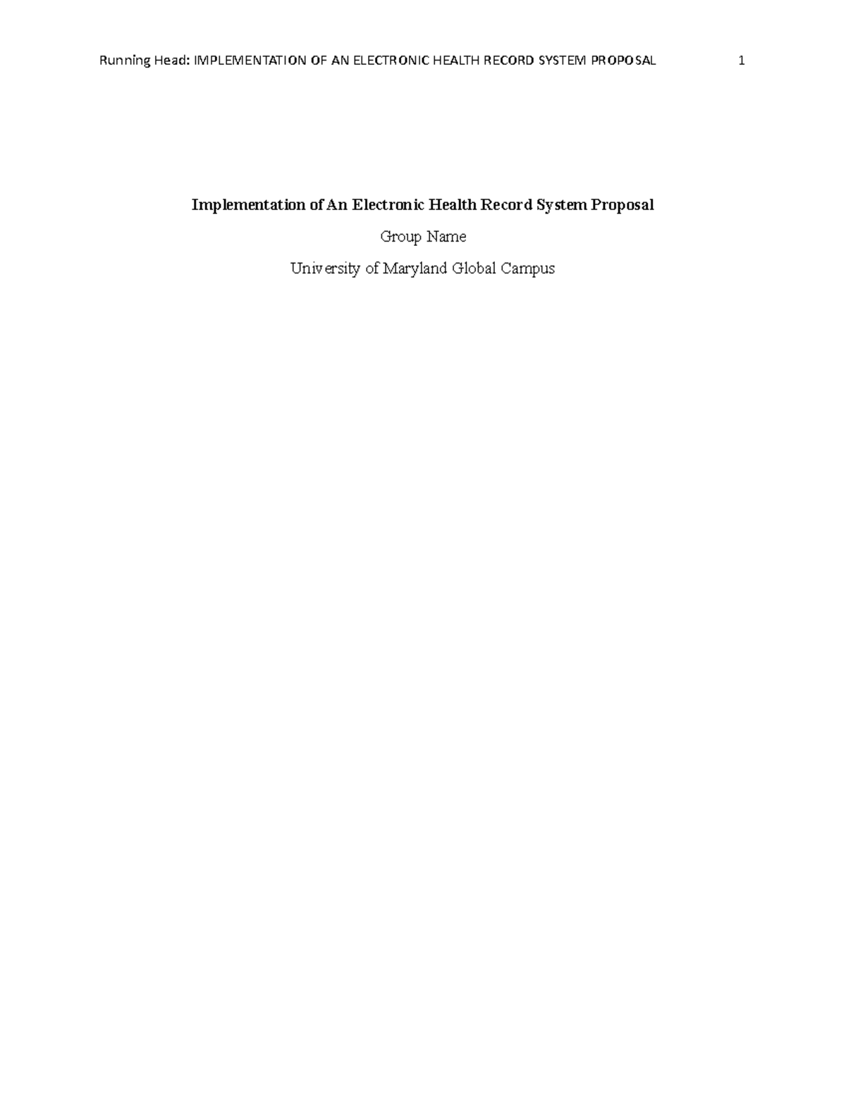 Group Project Spring 2020 part 1 - Running Head: IMPLEMENTATION OF AN ...
