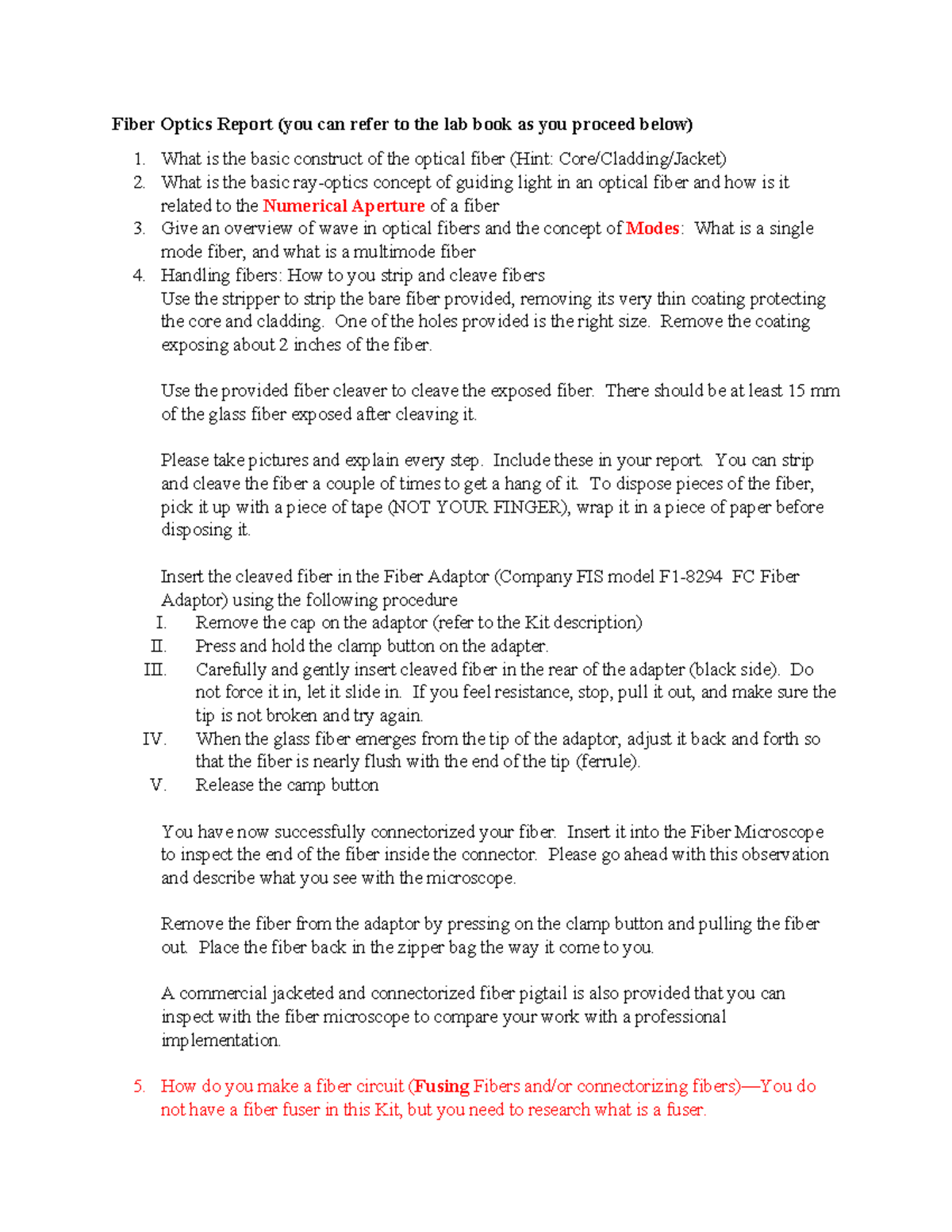 Fiber Optics Experiments Fiber Optics Report (you can refer to the