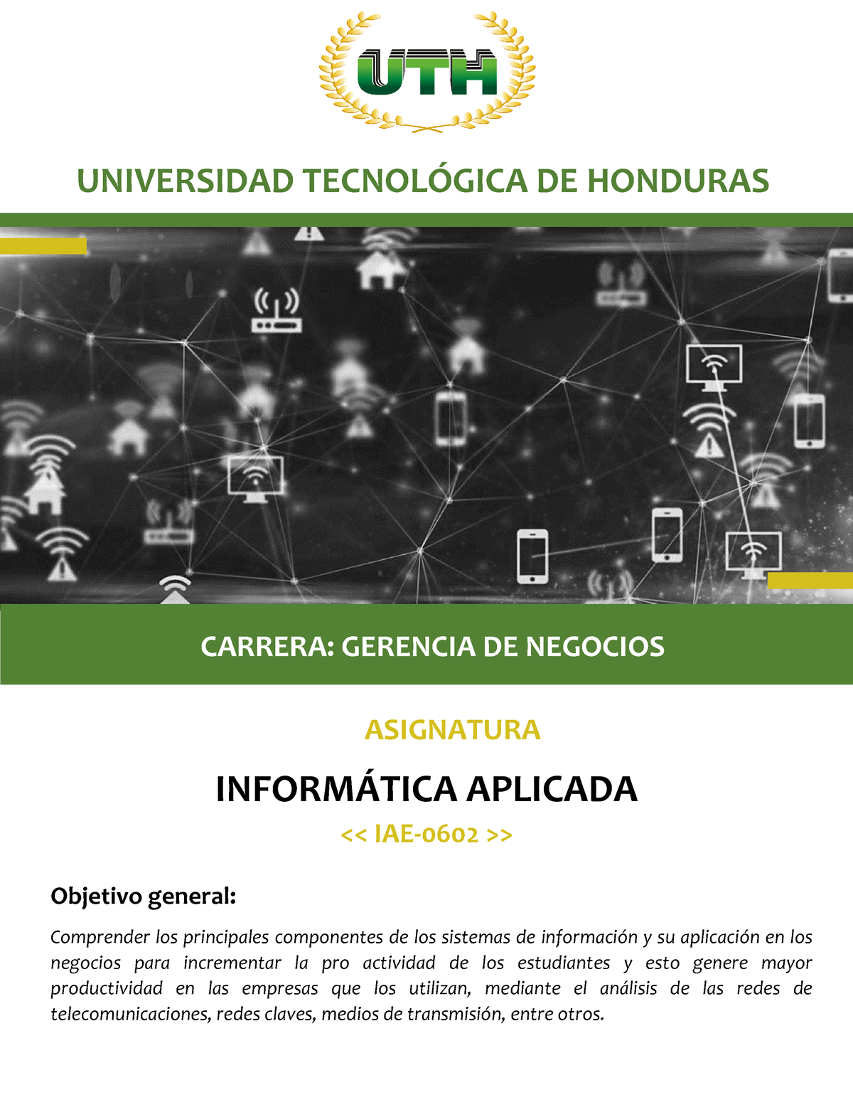 Modulo VI Informatica Aplicada - UNIVERSIDAD TECNOL”GICA DE HONDURAS ...