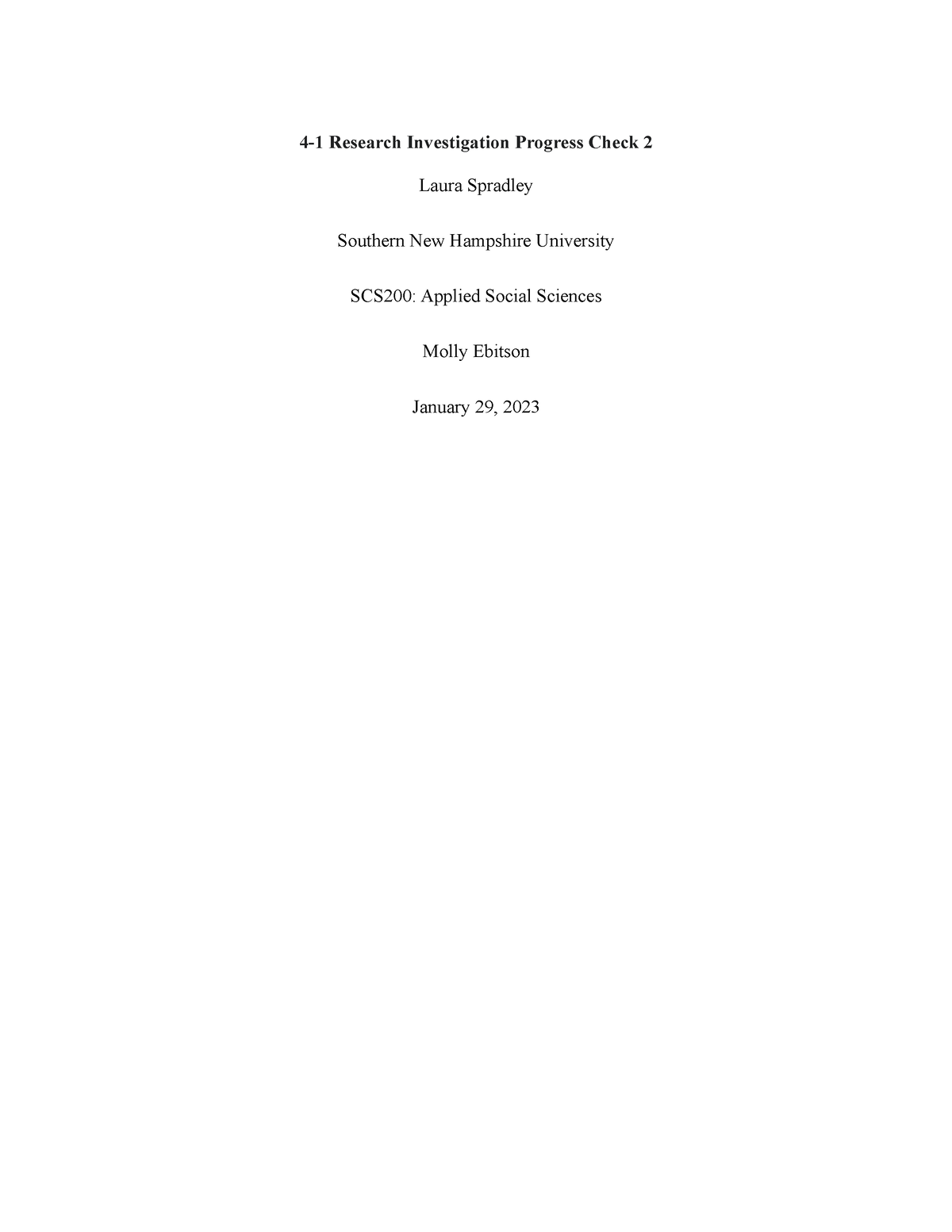 4 1 Research Investigation Progress Check 2 Describe The Issue In The Social Sciences That You 4639