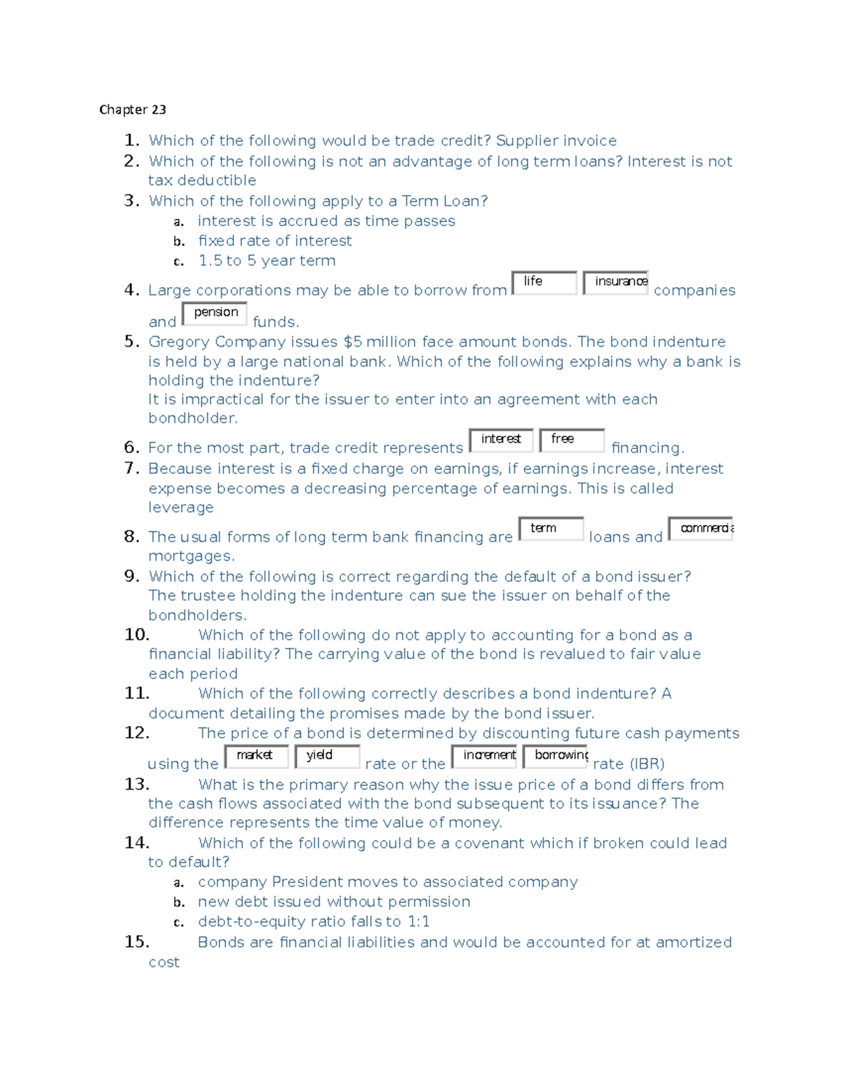 MCQ Chapter 23 Accounting Changes Chapter 23 1. Which of the