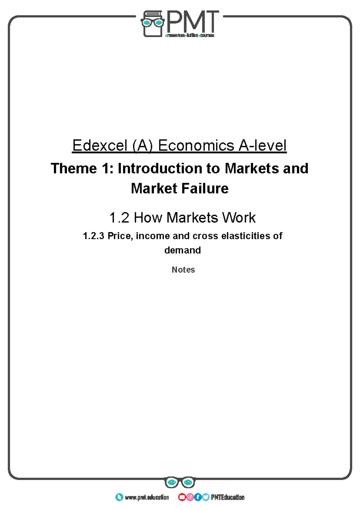 C) Price, income and cross elasticities of demand - Edexcel (A ...