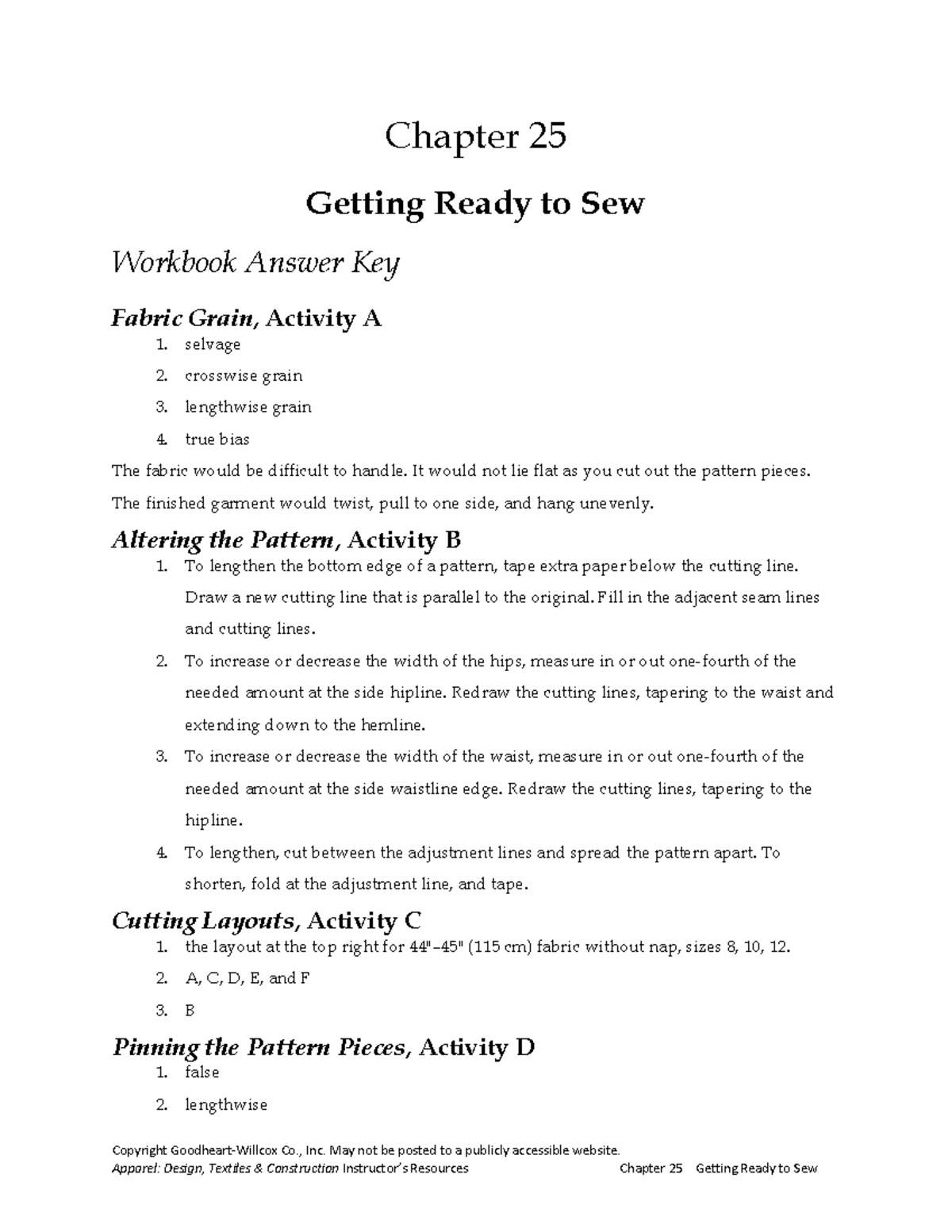 C25 Workbook Answer KEY Copyright GoodheartWillcox Co., Inc. May not