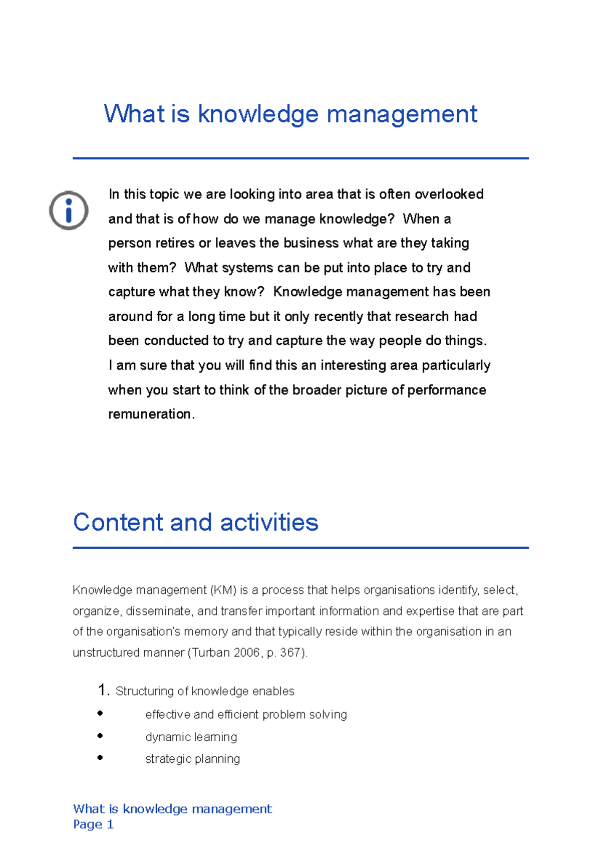 Topic 3 Notes - What is knowledge management In this topic we are ...