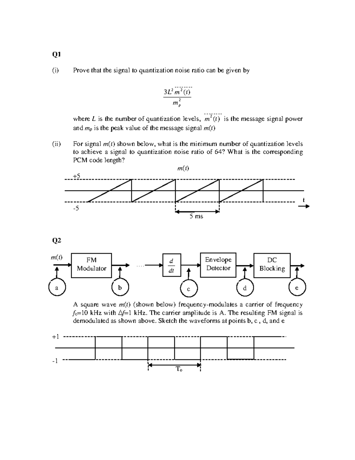 Combinepdf - sample final and solns - Q (i) Prove that the signal to ...
