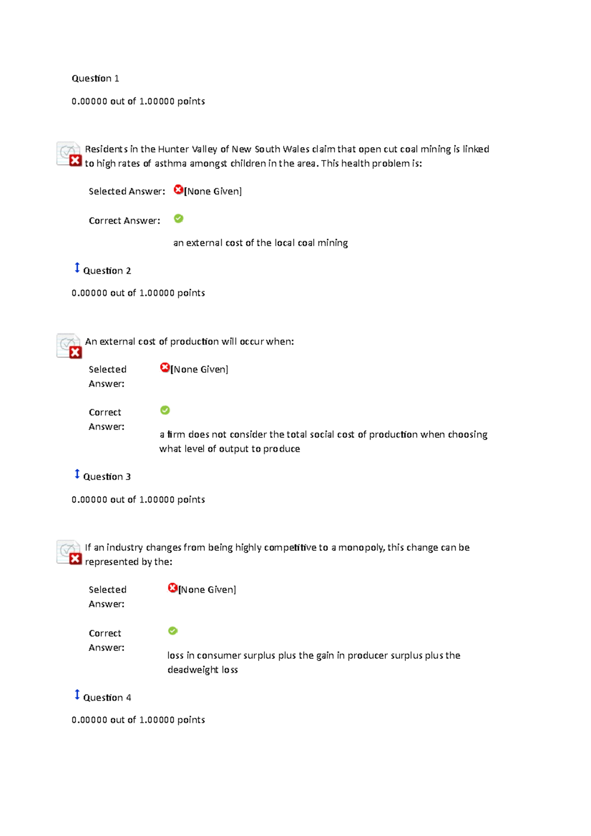 Week 8 quiz principles of economics Question 1 0 out of 1 points