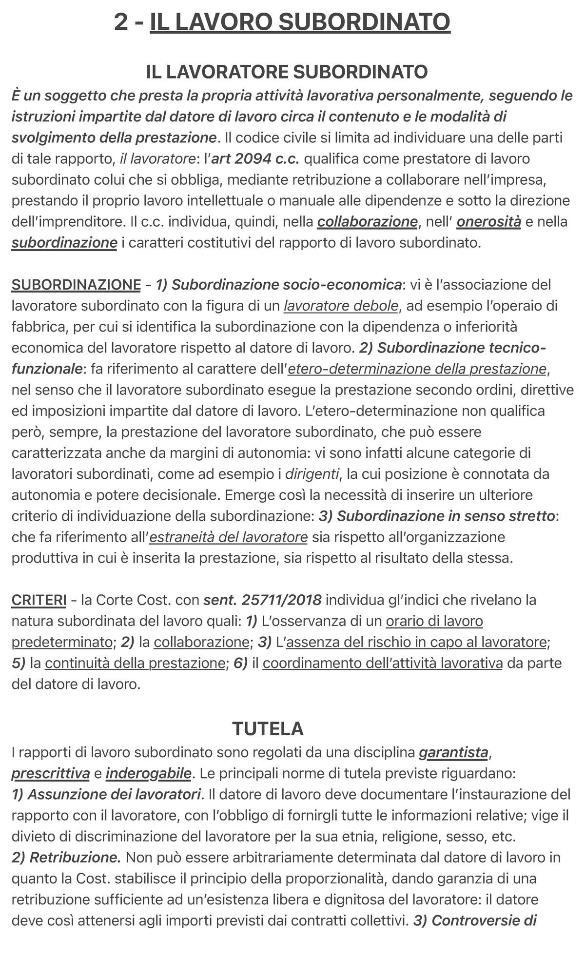 2 IL Lavoro Subordinato 2 IL LAVORO SUBORDINATO IL LAVORATORE SUBORDINATO È un soggetto