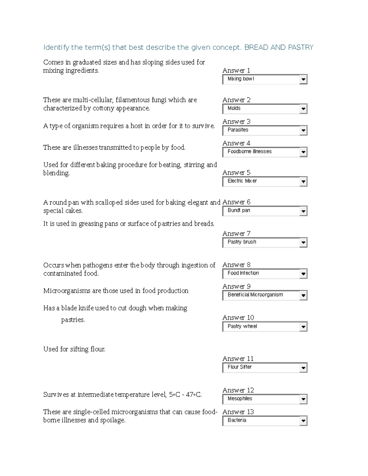 Bread and pastry quiz and exam Identify the term(s) that best