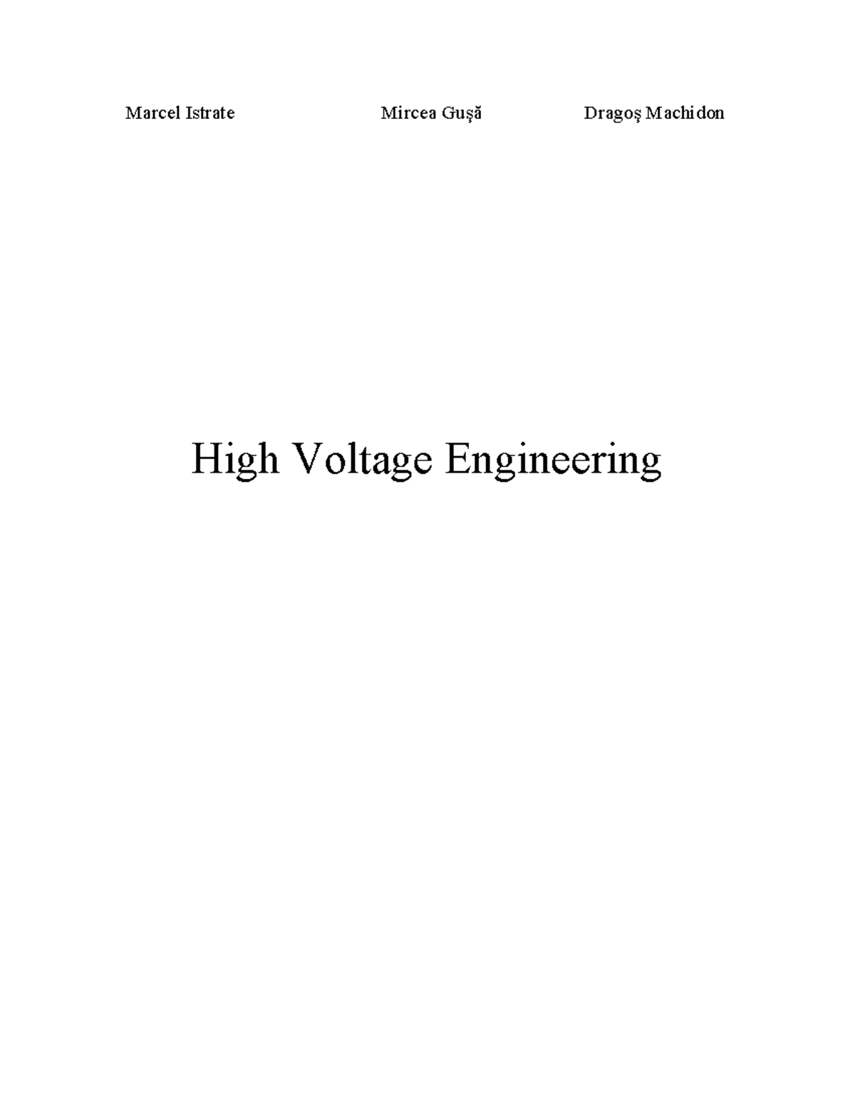 High Voltage Engineering control system - Marcel Istrate Mircea Guşă ...