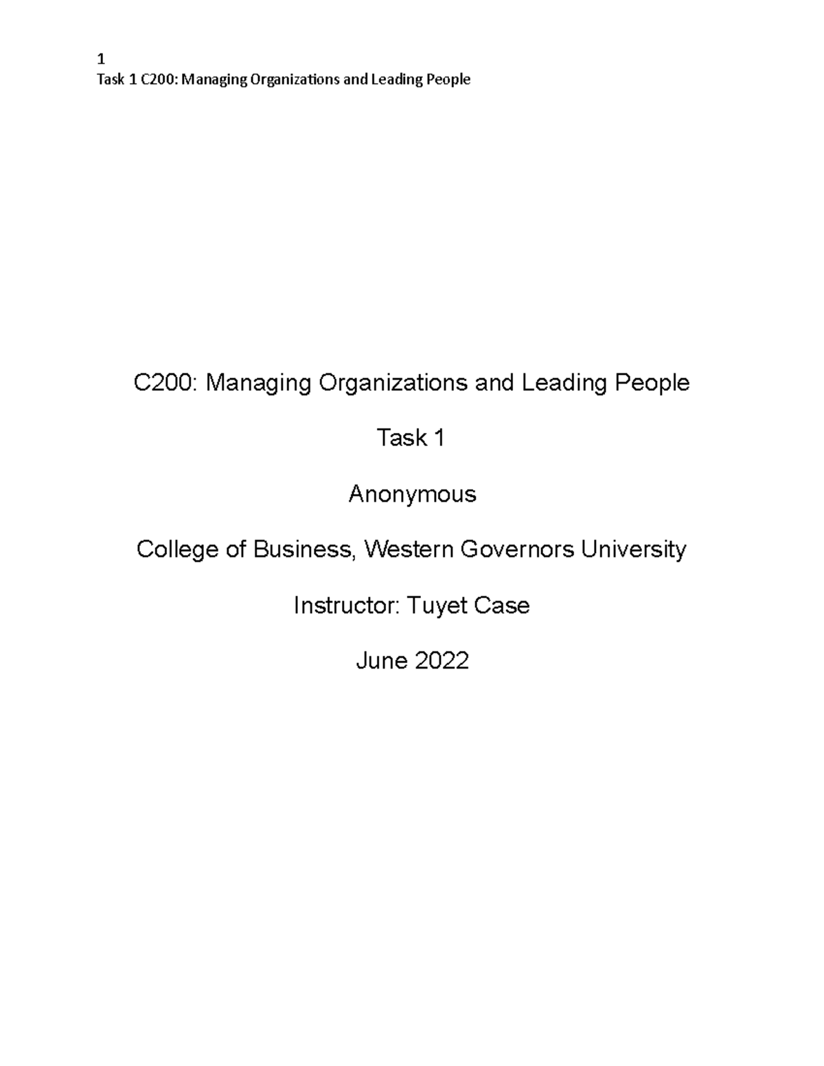 C200 TASK 1- Passed - Task 1 C200: Managing Organizations And Leading ...