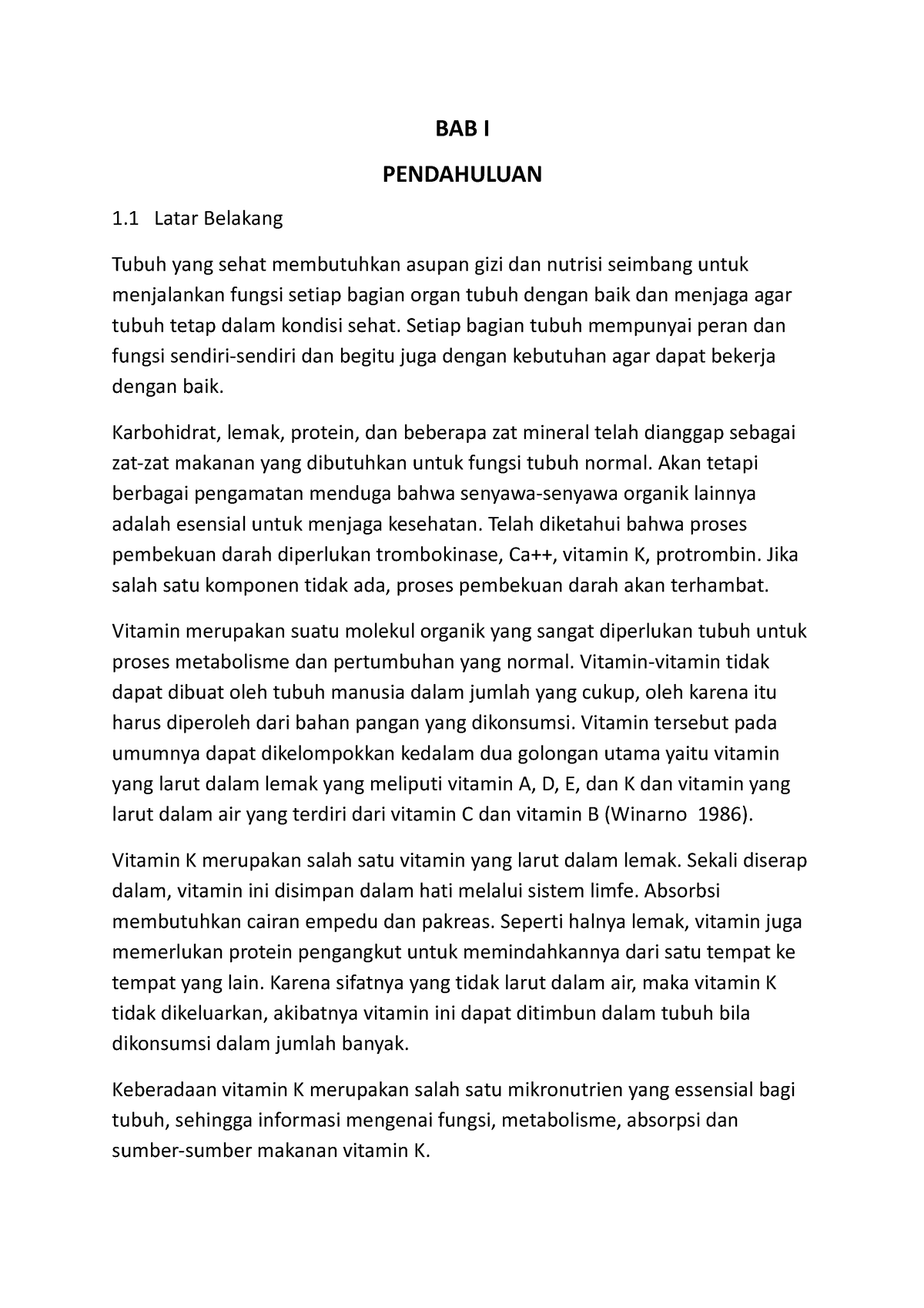 Makalah VIT K - BAB I PENDAHULUAN 1 Latar Belakang Tubuh Yang Sehat ...